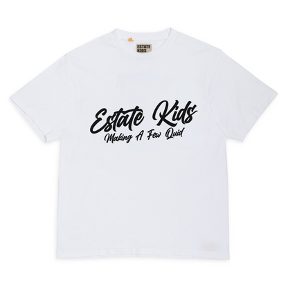 Estate Kids Supply - Making A Few Quid T-Shirt